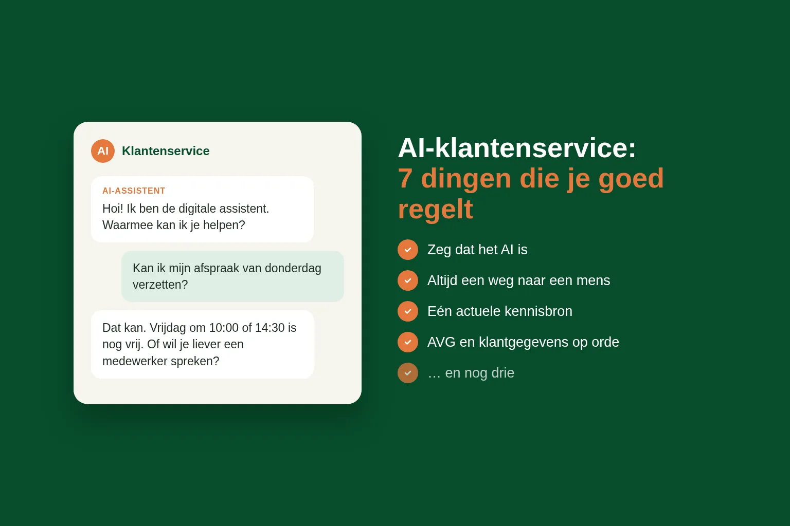 Voorbeeld van een AI-klantenservicegesprek en de zeven dingen die je goed regelt, zoals melden dat het AI is en altijd een weg naar een mens